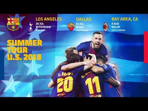 PRESEASON 2018 | Barça will be returning to the U.S. this summer