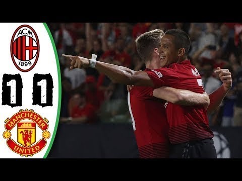 Milan vs Manchester United 1-1 All Goals & Highlights 26/07/2018 HD