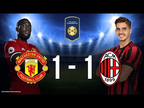 Hasil Laga ICC 2018   Manchester United Vs Ac Milan Berakhir dengan Imbang