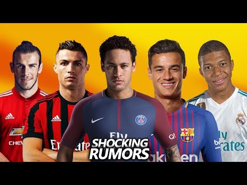 MOST SHOCKING TRANSFER RUMORS SUMMER 2017 | Neymar, Ronaldo, Mbappe, Coutinho, Bale…