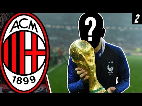 WORLD CUP WINNER SIGNS!!! | FIFA 18: AC Milan Career Mode (Super League) – E2