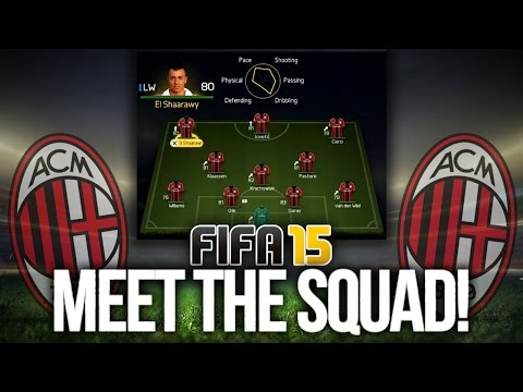 FIFA 15: AC Milan Stream Career Mode – MEET THE SQUAD!