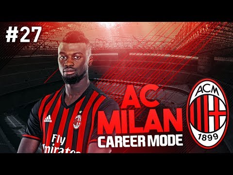 JANUARY TRANSFER WINDOW! AC MILAN CAREER MODE #27 (FIFA 17)