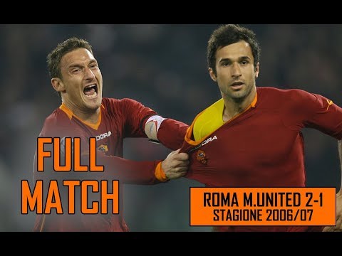 Roma Manchester United 2-1 | Full Match Stagione 2006/07