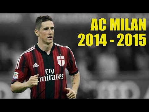Fernando Torres ● AC Milan 2014-2015 ● The Beginning