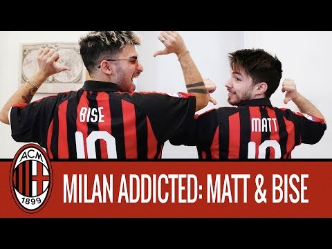 Milan Addicted: Matt & Bise