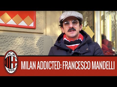 Milan Addicted: Francesco Mandelli