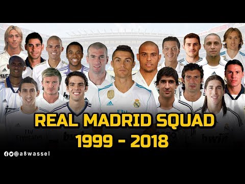 Real Madrid squad players 1999 – 2018