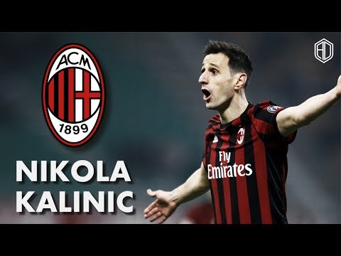 Nikola Kalinić ● Goals, Skills & Assists ● AC Milan ● 2017/18 ● HD