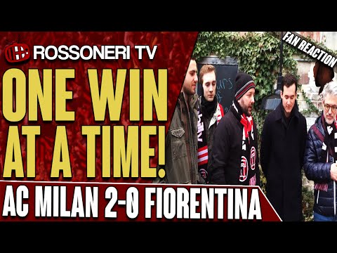 One Win At A Time! | AC Milan 2-0 Fiorentina | Fan Reaction