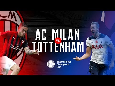 AC Milan vs. Tottenham  I  TEASER  I  ICC 2018