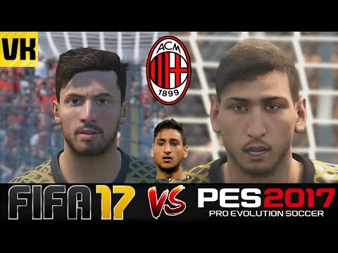 FIFA 17 VS PES 2017 VS REAL LIFE AC MILAN PLAYER FACES COMPARISON (Bacca, Donnarumma etc)