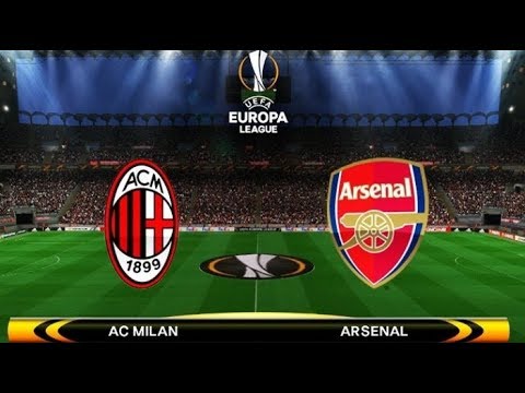 AC MILAN VS ARSENAL  UEFA EUROPA  LEGUE