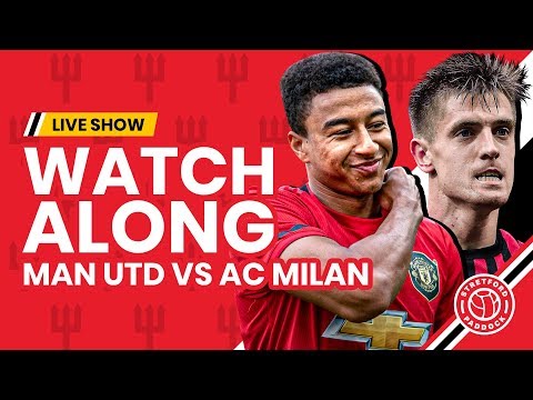Manchester United 2-2 AC Milan | Live