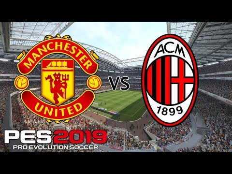 Manchester United vs AC Milan – 9 Goal Thriller!! – International Champions Cup 2019 – PES 2019