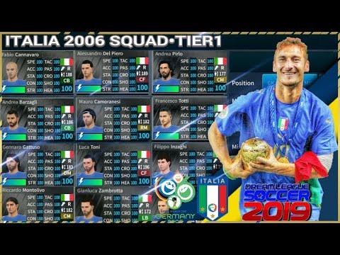 PV|Cách có đội hình Italia WC 2006•Tier 1 By Phonvu •ITALIA 2006 SQUAD•DLS 19