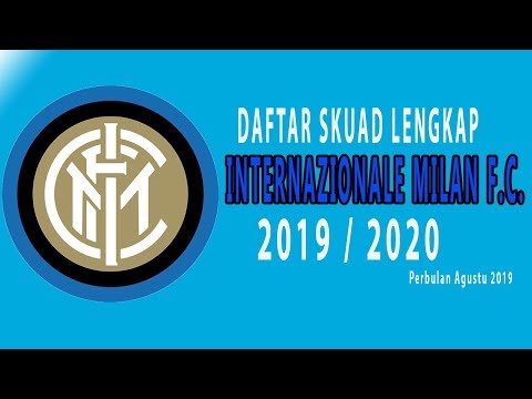 Daftar Squad Lengkap Pemain Inter Milan F.C. per Agustus 2019