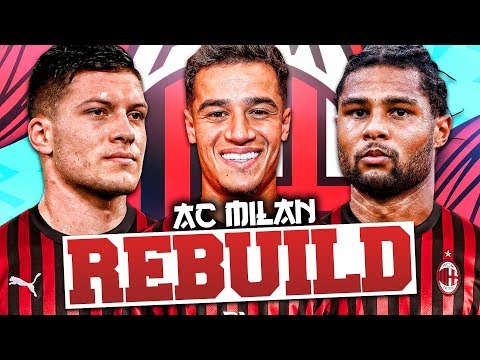 REBUILDING AC MILAN!!! FIFA 20 Career Mode