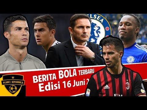 RONALDO SETUJU JUAL DYBALA?LAMPARD DROGBA LATIH CHELSEA?AC MILAN LEPAS SUSO | BERITA BOLA TERBARU