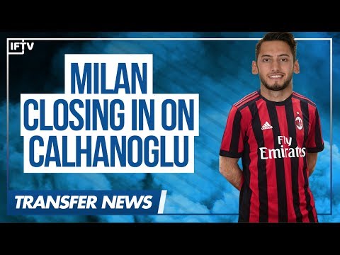 AC MILAN FIND AGREEMENT WITH CALHANOGLU |  Serie A Transfer News