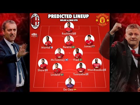 Prediksi Line up Manchester united vs Ac milan | ICC 2019