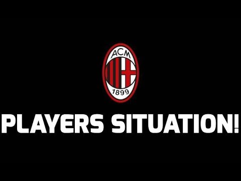 A.C MILAN – Players situation!