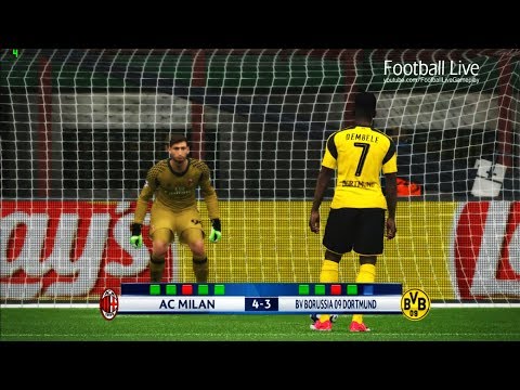 PES 2017 | AC Milan vs Borussia Dortmund | Penalty Shootout | UEFA Champions League