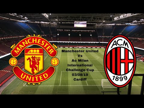 Manchester United vs Ac Milan ICC Vlog 03/08/19