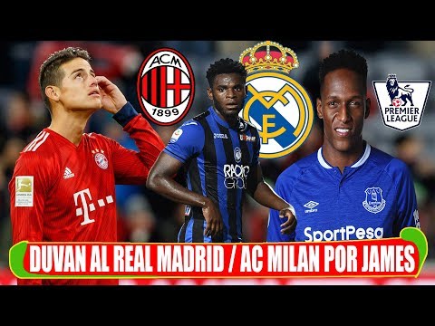 PIDEN A DUVÁN ZAPATA PARA EL REAL MADRID | AC MILAN FICHARÍA A JAMES | YERRY MINA PEORES FICHAJES