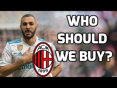 AC Milan – Who should we buy?