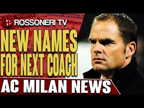 New Names For Next Coach | AC Milan News | Rossoneri TV