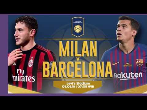 AC Milan vs Barcelona: News for International Champions Cup