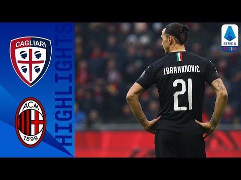 Cagliari 0-2 Milan | Ibrahimović Scores on his Full Return to Milan | Serie A TIM