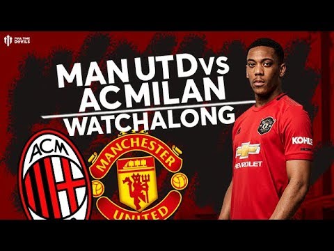 LIVE WATCHALONG: UNITED V AC MILAN: Andy Tate and Jay