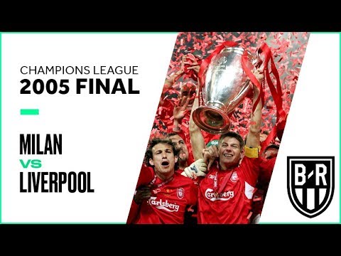 Milan vs. Liverpool: Watch the 2005 Champions League Final Classic