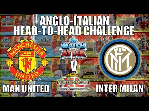 MAN UNITED v INTER MILAN | Topps Match Attax vs Panini Adrenalyn XL | HEAD-TO-HEAD CHALLENGE!