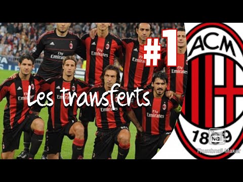 Carrière manager Ac Milan / les transferts