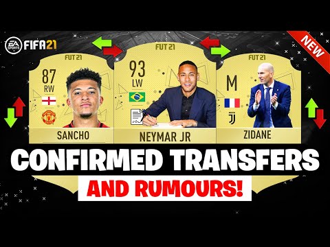 FIFA 21 | NEW CONFIRMED TRANSFERS & RUMOURS ??| FT. NEYMAR, SANCHO, ZIDANE… etc