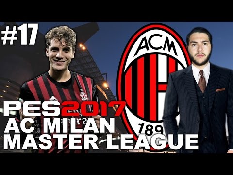 NEW SEASON! AC MILAN MASTER LEAGUE #17 [PES 2017]