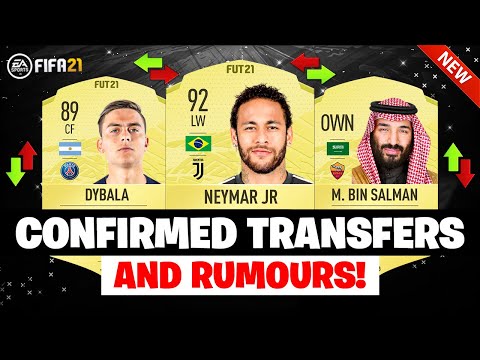 FIFA 21 | NEW CONFIRMED TRANSFERS & RUMOURS ??| FT. DYBALA, NEYMAR, ROMA… etc