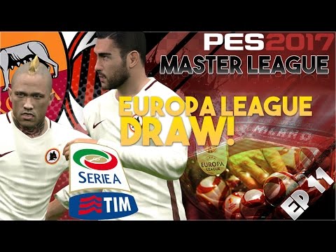 [TTB] PES 2017 – AC Milan Master League Ep 11 – AC Milan vs Roma – Europa League Draw!