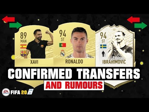 FIFA 20 | NEW CONFIRMED TRANSFERS & RUMOURS ??| FT. RONALDO, XAVI, IBRAHIMOVIC… etc