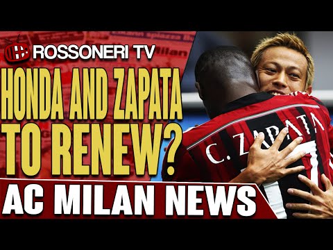 Honda And Zapata To Renew? | AC Milan News | Rossoneri TV