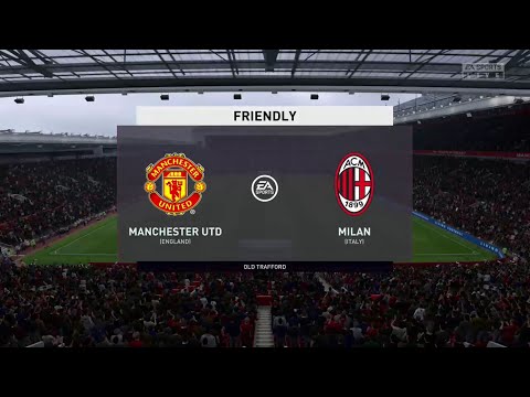 FIFA 20 MANCHESTER UNITED VS AC MILAN